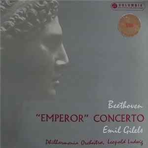 Beethoven, Emil Gilels, Philharmonia Orchestra, Leopold Ludwig - "Emperor" Concerto Album
