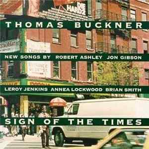 Thomas Buckner - Sign Of The Times Album