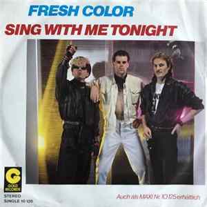 Fresh Color - Sing With Me Tonight Album