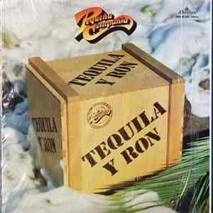 Pequeña Compañía - Tequila Y Ron Album