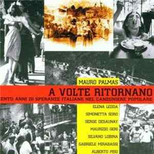 Mauro Palmas - A Volte Ritornano Album