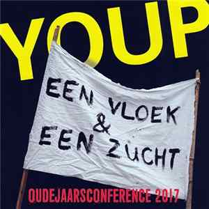 Youp - Oudejaarsconference 2017 - Een Vloek & Een Zucht Album