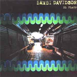 Bambi Davidson - El Flaco Album