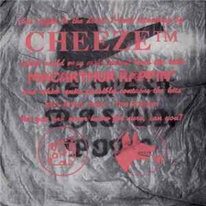 Cheeze TM - MacArthur Rappin' Album