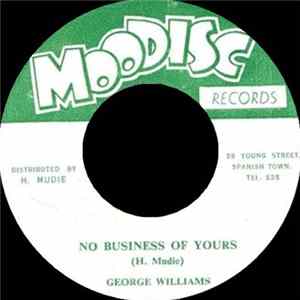 George Williams / Count Sticky - No Business Of Yours / Wha Do You So Album