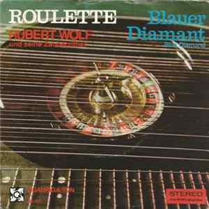 Hubert Wolf Und Seine Zauberzither - Roulette Album
