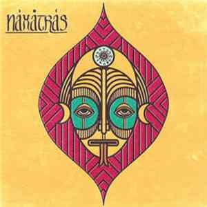Naxatras - Naxatras Album