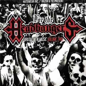 Various - For The Headbangers - Brutal New Music Volume Two Album