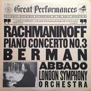 Rachmaninoff / Berman, Abbado, London Symphony Orchestra - Rachmaninoff: Piano Concerto No. 3 Album