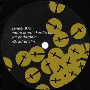 Andre Crom - Kardio EP Album