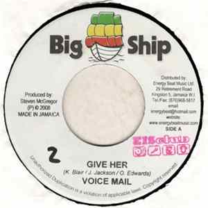 Voice Mail / Singing Sweet - Give Her / What Is Love Album