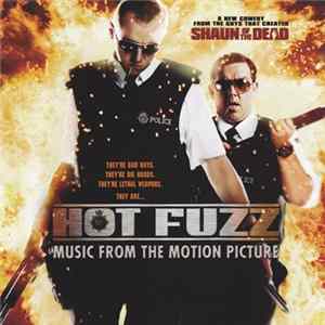 Various - Hot Fuzz - Music From The Motion Picture Album