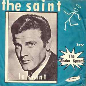 The Shake Spears - Main Theme From "The Saint" Album