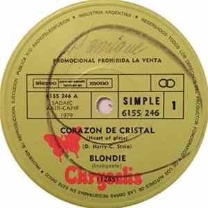 Blondie - Corazon De Cristal = Heart Of Glass Album