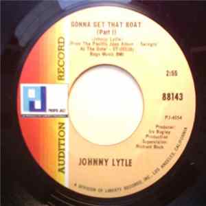 Johnny Lytle - Gonna Get That Boat Album