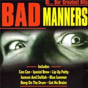 Bad Manners - Oi... Our Greatest Hits Album