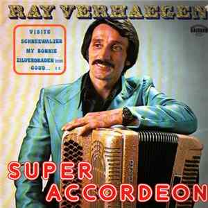 Ray Verhaegen - Super Accordeon Album