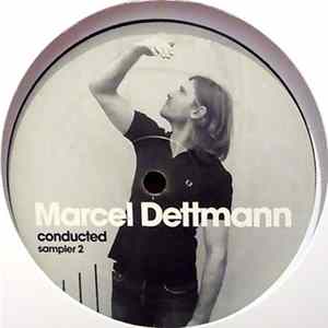 Marcel Dettmann - Conducted Sampler 2 Album