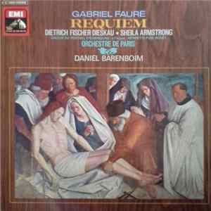 Fauré, Daniel Barenboim, Sheila Armstrong, Dietrich Fischer-Dieskau, Chœurs Du Festival D'Edimbourg, Orchestre De Paris - Requiem Album