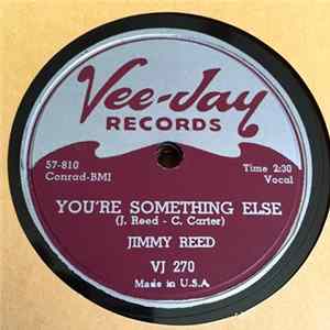 Jimmy Reed - You're Something Else / A String To Your Heart Album
