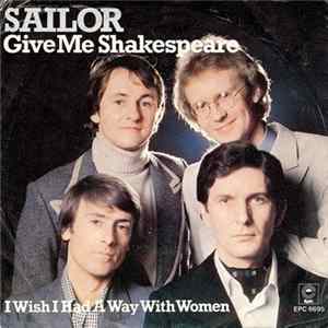 Sailor - Give Me Shakespeare Album