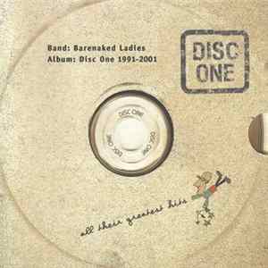 Barenaked Ladies - Disc One: All Their Greatest Hits (1991-2001) Album