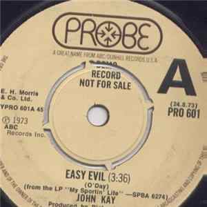 John Kay - Easy Evil Album