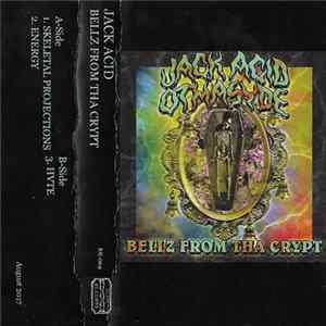 Jack Acid - Bellz From Tha Crypt Album