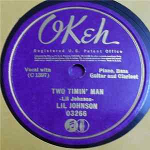 Lil Johnson - Two Timin' Man / Was I Drunk Album