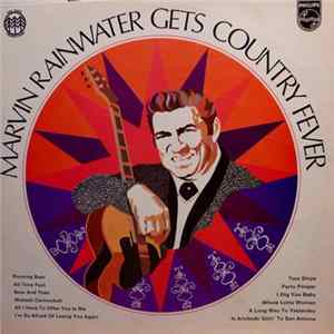 Marvin Rainwater - Marvin Rainwater Gets Country Fever Album