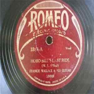 Frankie Wallace & His Guitar / Carson Robison Trio - Hobo Bill's Last Ride / My Pretty Quadroon Album