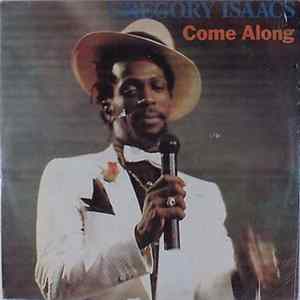 Gregory Isaacs - Come Along Album