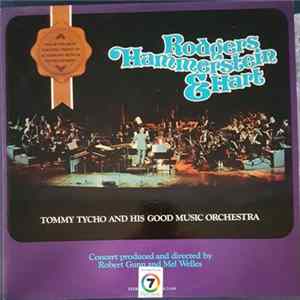 Tommy Tycho and His Good Music Orchestra - Rodgers, Hammerstein, & Hart Album