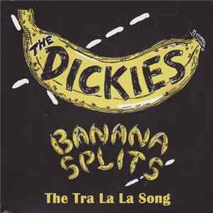 The Dickies - Banana Splits Album