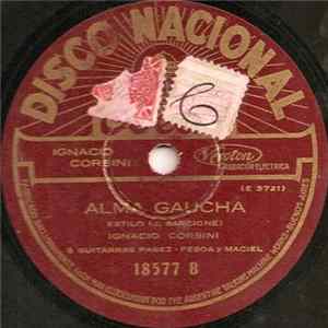 Ignacio Corsini - Carro Viejo / Alma Gaucha Album