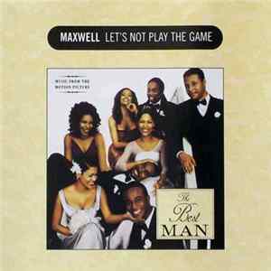 Maxwell - Let's Not Play The Game Album
