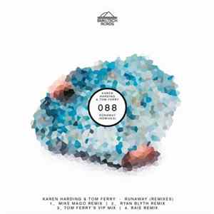 Karen Harding & Tom Ferry - Runaway (Remixes) Album