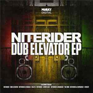 Niterider - Dub Elevator EP Album