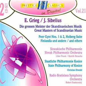 Edvard Grieg / Jean Sibelius - Die Grossen Meister Der Skandinavischen Musik / The Great Masters Of Scandinavian Music (Vol. 21) Album