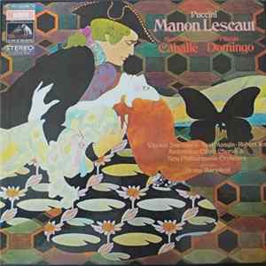 Puccini / Montserrat Caballé, Placido Domingo, Vicente Sardinero, Noel Mangin, Ambrosian Opera Chorus & New Philharmonia Orchestra, Bruno Bartoletti - Manon Lescaut Album