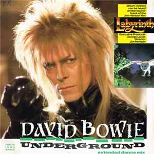 David Bowie - Underground (Extended Dance Mix) Album