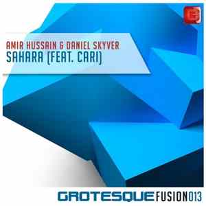 Amir Hussain & Daniel Skyver Feat. Cari - Sahara Album
