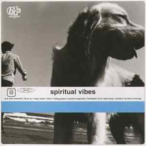 Spiritual Vibes - Spiritual Vibes Album