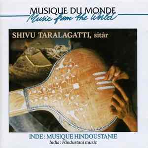 Shivu Taralagatti - Inde: Musique Hindoustanie Album