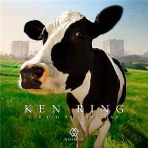 Ken Ring - Ger Dig Allt Jag Har Album