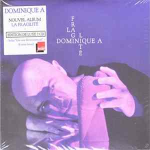 Dominique A - La Fragilité Album