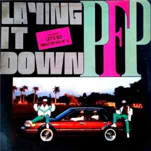 PFP - Laying It Down Album