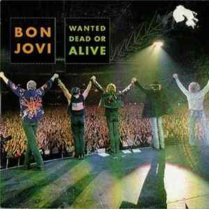 Bon Jovi - Wanted Dead Or Alive Album