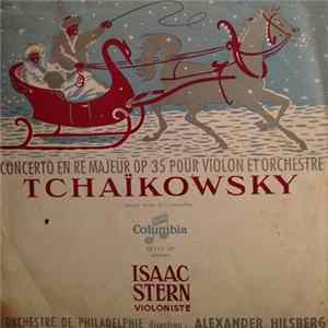 Tchaïkowsky - Isaac Stern - Concerto En Re Majeur Op 35 Pour Violon Et Orchestre Album