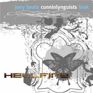 Joey Beats / Cunninlynguists / Blak - Hellfire Album